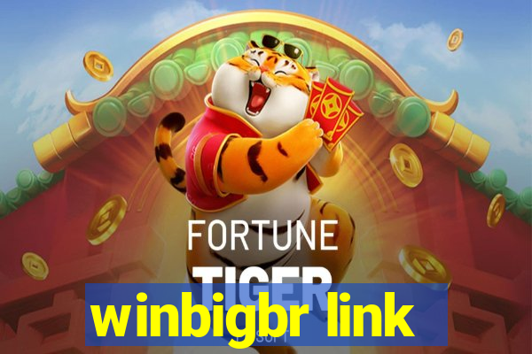 winbigbr link